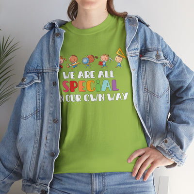 We Are All SPECIAL in Our Own Way Unisex Heavy Cotton Tee