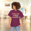 We Are All TALKING in Our Own Way Unisex Heavy Cotton Tee