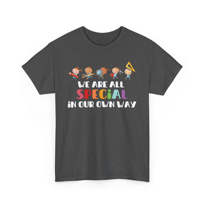 We Are All SPECIAL in Our Own Way Unisex Heavy Cotton Tee