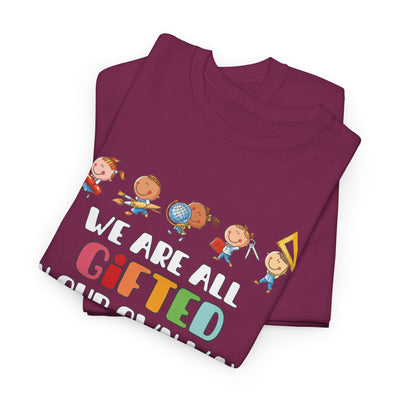 We Are All Gifted in Our Own Way Unisex Heavy Cotton Tee