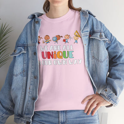 We Are All UNIQUE in Our Own Way Unisex Heavy Cotton Tee